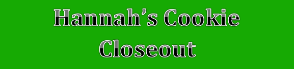 Text Box: HannahÕs Cookie Closeout